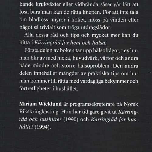 Kärringråd för hem och hälsa av Miriam Wicklund