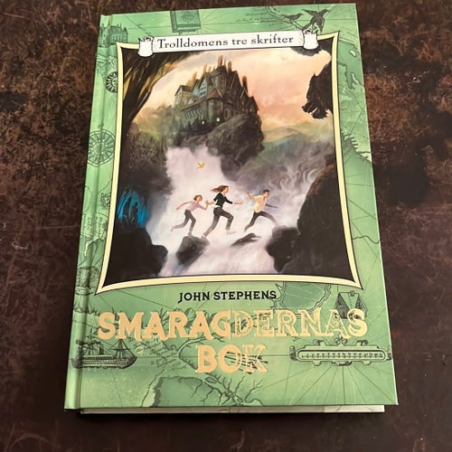 Smaragdernas Bok av John Stephens, 2011