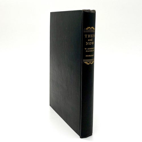 Then and now av W. Somerset Maugham