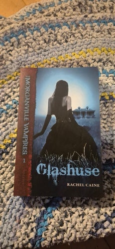 Glass House av Rachel Caine, The Morganville Vampires, 2006