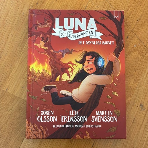 Luna och Superkraften del 3: Det osynliga barnet