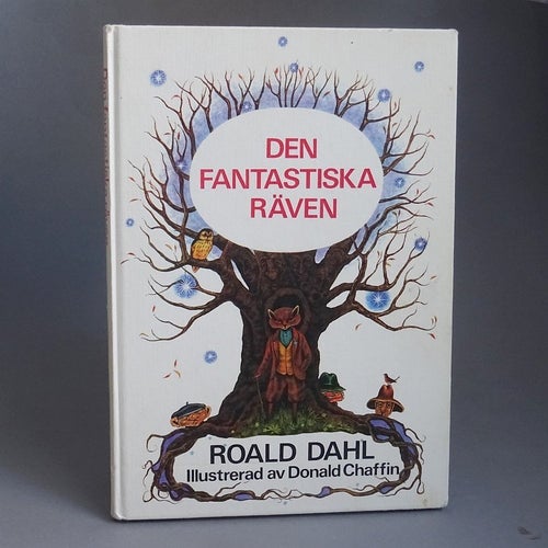 Roald Dahl - Den fantastiska räven. 1976. 1 upplaga