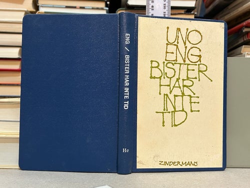 Bister har inte tid av Uno Eng. bok, Very Good plus, BM