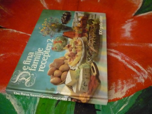 BOK, DE FINA FAMILJERECEPTEN 2, 100 RECEPTEN