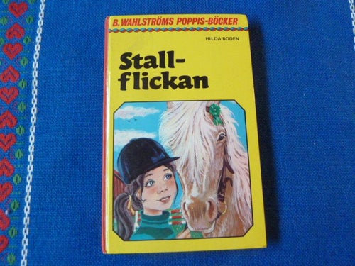 STALLFLICKAN, H. BODEN, 1977, BÖCKER