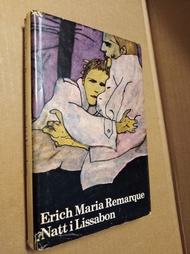 Natt i Lissabon av Erich Maria Remarque