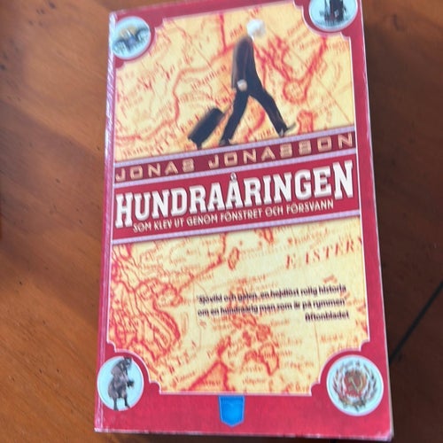 Hundraåringen som klev ut genom fönstret och försvann av Jonas Jonasson