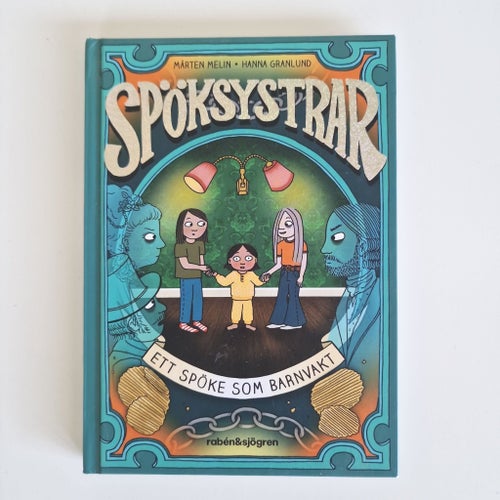 Spöksystrar av Mårten Melin och Hanna Granlund