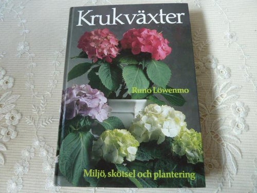 KRUKVÄXTER, R. LÖWENMO, 1987,  BÖCKER