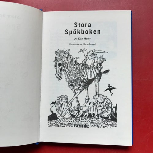 STORA SPÖKBOKEN Dan Höjer illustrationer av Hans Arnold 2004