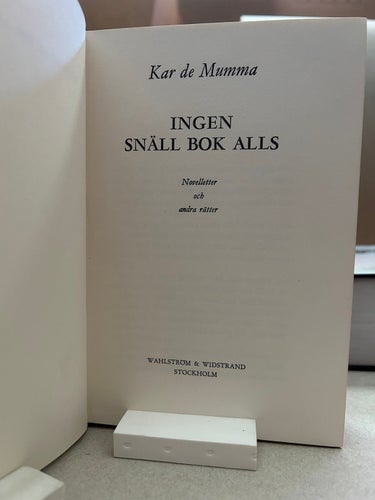 Ingen snäll bok alls av Kar de Mumma, bok, Very Fine plus