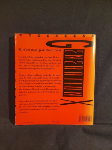 Generation X: Sagor för en accelererad kultur av Douglas Coupland, 1993