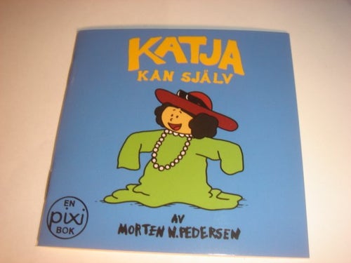 KATJA KAN SJÄLV PIXI NY OLÄST