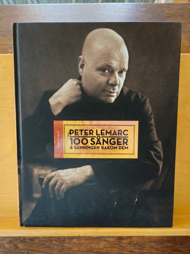 Peter LeMarc - 100 sånger och sanningen bakom dem