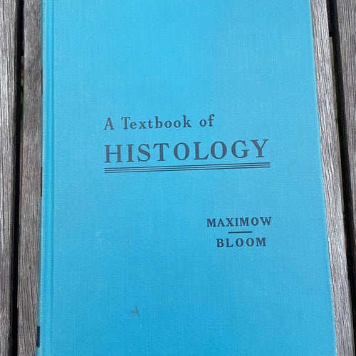 A Textbook of Histology av Maximow och Bloom