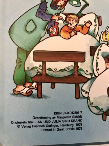 JAN OCH JULIA ÄR SJUKA Margret Rettich 1978