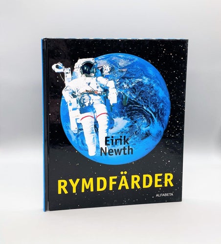 Rymdfärder av Eirik Newth (fakta, astronomi, rymden)
