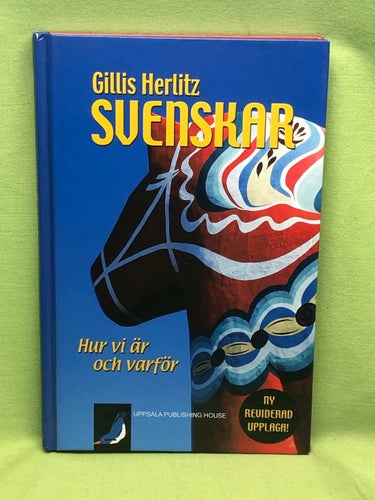 Svenskar hur vi är och varför / Herlitz, Gillis