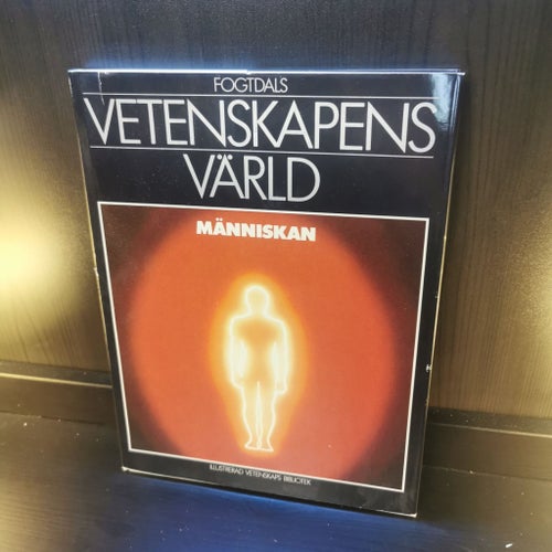 Vetenskapens Värld: Människan - Bernard Dixon - Okänt