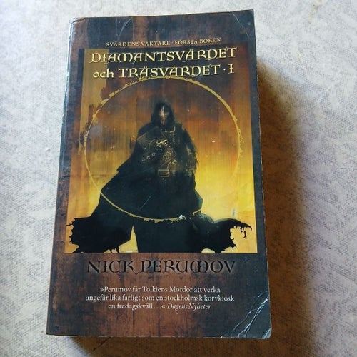 Diamantsvärdet och Träsvärdet I av Nick Perumov, 2002