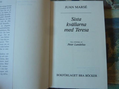 SISTA KVÄLLARNA MED TERESA, JUAN MARSÉ, BOK, ROMAN