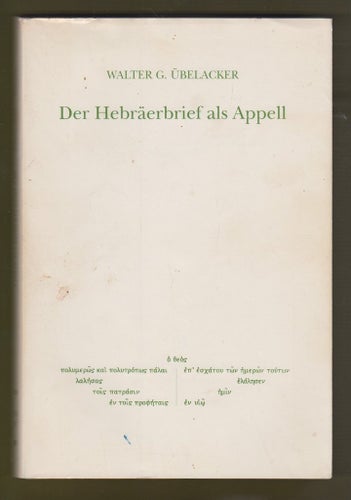 Überlacker, Walter G.: Der Hebräerbrief als Appell