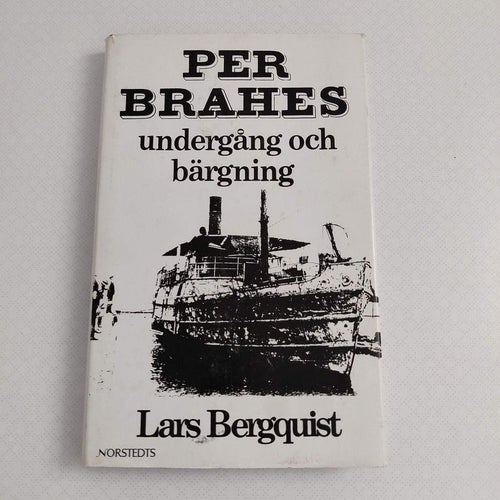 Per Brahes undergång och bärgning