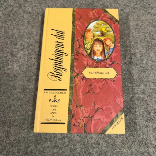 L.M. Montgomery - Regnbågens dal - Anne på Grönkulla