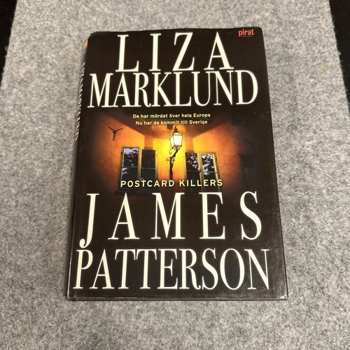 Liza Marklund / James Patterson - Postcard killers