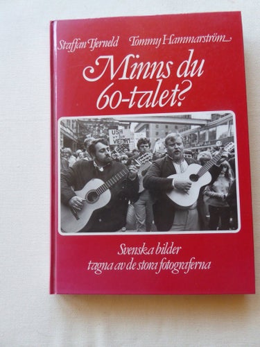 Minns du 60-talet? av Staffan Tjerneld, Tommy Hammarström