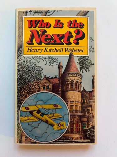 Henry Kitchell Webster - Who is the next? (pocket) bok