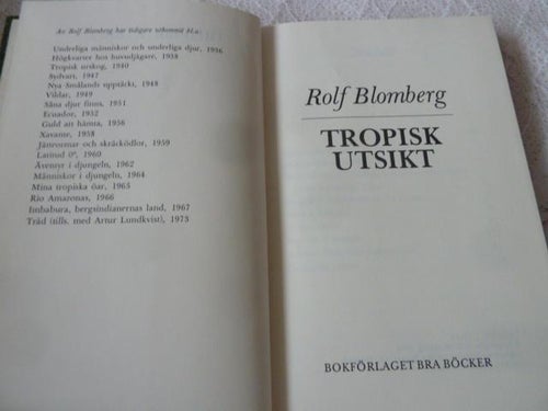 TROPISK UTSIKT, R. BLOMBERG, 1977,  BÖCKER