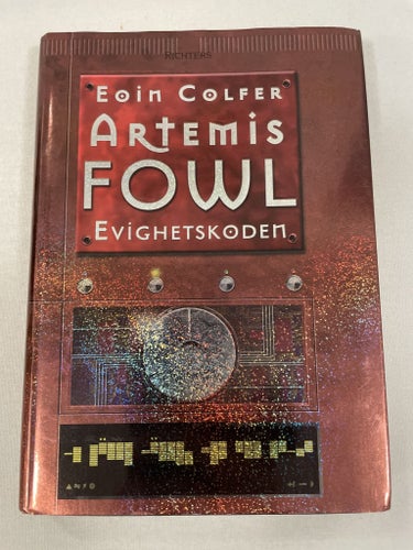 Evighetskoden | Eoin Colfer | Artemis Fowl | Inbunden