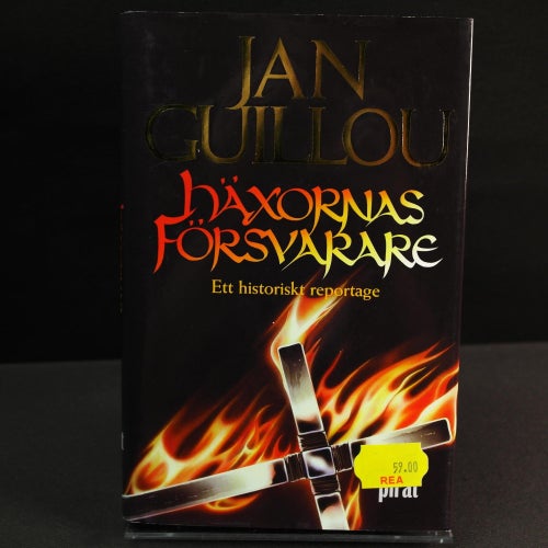 Jan Guillou - Häxornas försvarare : ett historiskt reportage