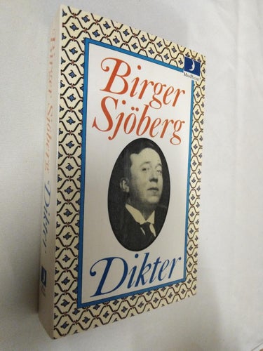 Dikter Birger Sjöberg. bok. Very Fine