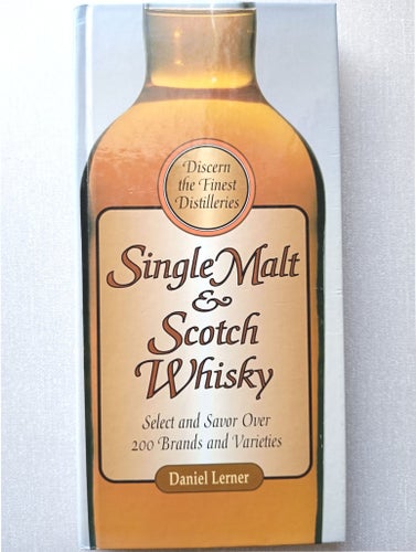Single Malt & Scotch Whisky av Daniel Lerner 1998
