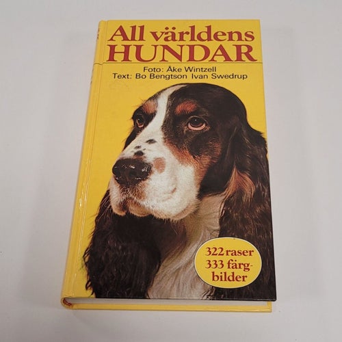 All världens hundar - Åke Wintzell, Bo Bengtson, Ivan Swedrup - 1973