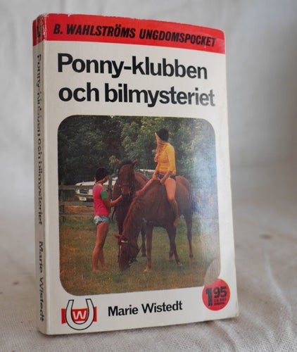 Marie Wistedt . Ponny-Klubben och bilmysteriet , Ungdomspocket