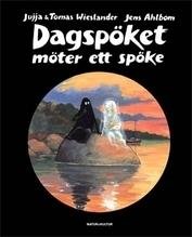 Dagspöket möter ett spöke / Jujja & Tomas Wieslander, Jens Ahlbom. Wieslander, J