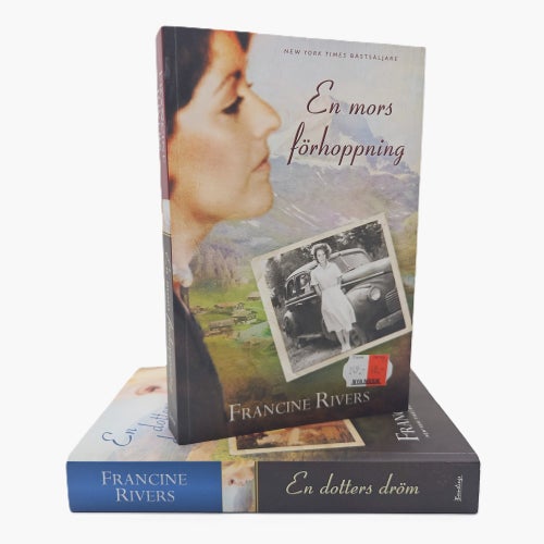 En mors förhoppning / En dotters dröm - Francine Rivers