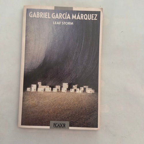 Leaf Storm av Gabriel García Márquez