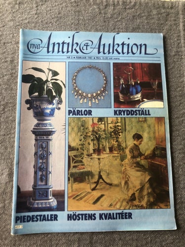 Antik & Auktion 2/1981 - Pärlor, piedestaler, Einar Forseth m m