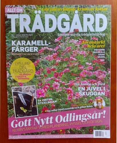 Allt om Trädgård 2015 och 2016