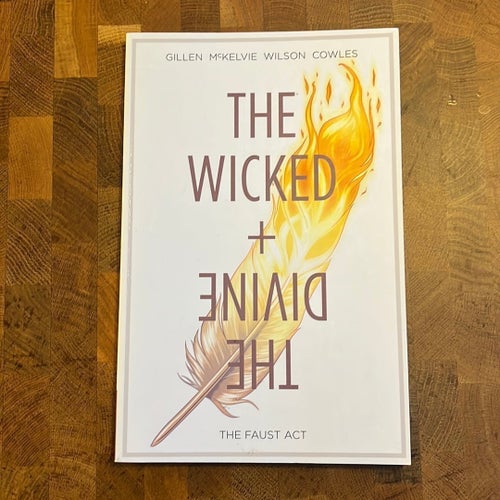 The Wicked + The Divine: The Faust Act - Gillen, McKelvie, Wilson, Cowles