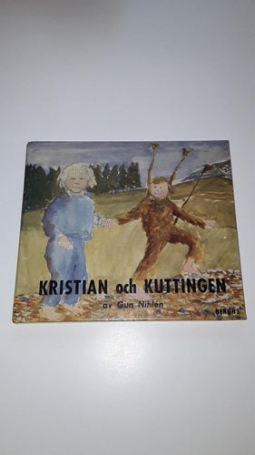Kristian och Kuttingen - Gun Nihlén