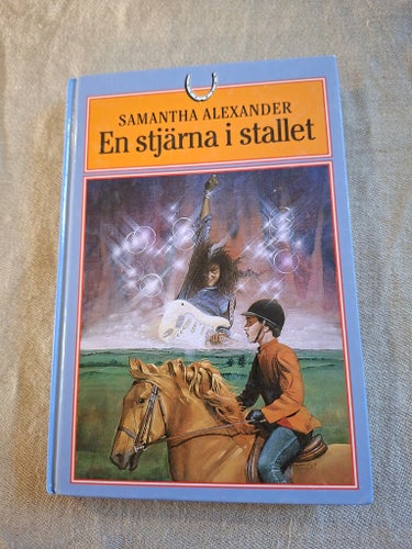 En stjärna i stallet - Samantha Alexander | Hästbok Bonnier
