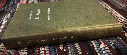 C.J.L. Almqvist - Samlade Verk 29: Syster och bror (1999/1847)