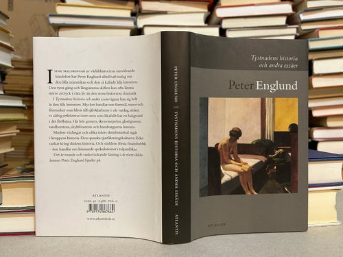 Tystnadens historia och andra essäer av Peter Englund. bok. Very Fine plus