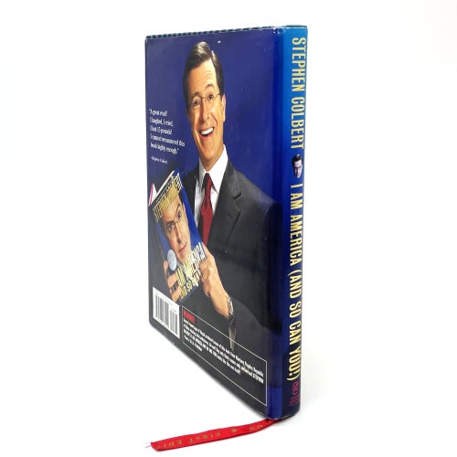 I Am America (And So Can You!) av Stephen Colbert, First Edition