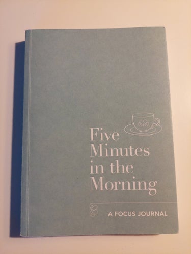 Five Minutes in the Morning, A Focus Journal